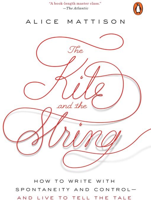 Title details for The Kite and the String by Alice Mattison - Wait list